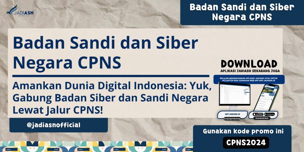 Badan Sandi dan Siber Negara CPNS