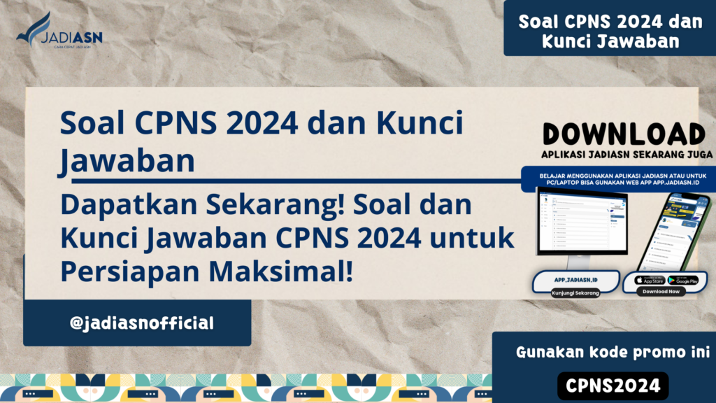 Soal CPNS 2024 dan Kunci Jawaban