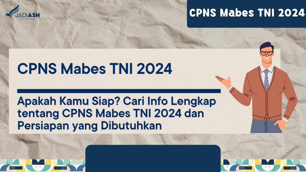 CPNS Mabes TNI 2024