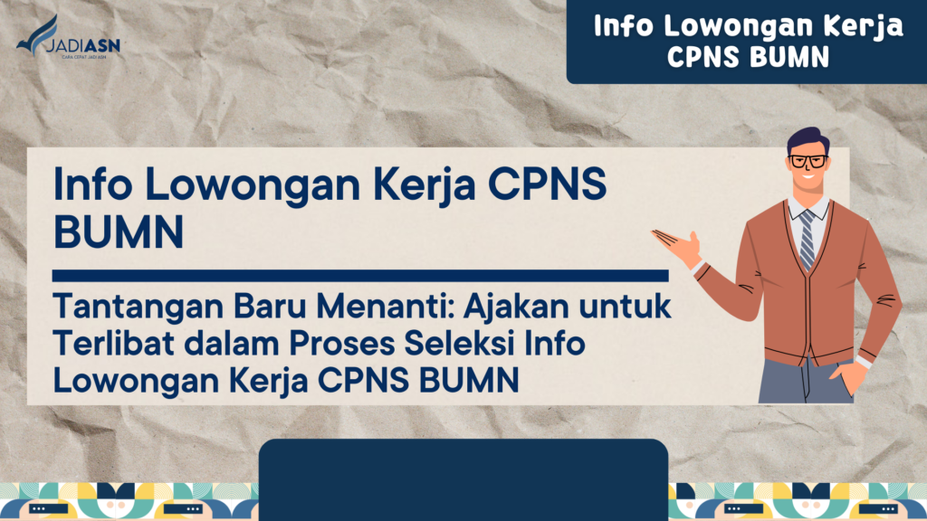 Info Lowongan Kerja CPNS BUMN