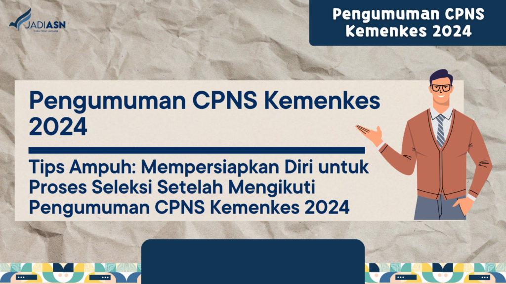 Pengumuman CPNS Kemenkes 2024