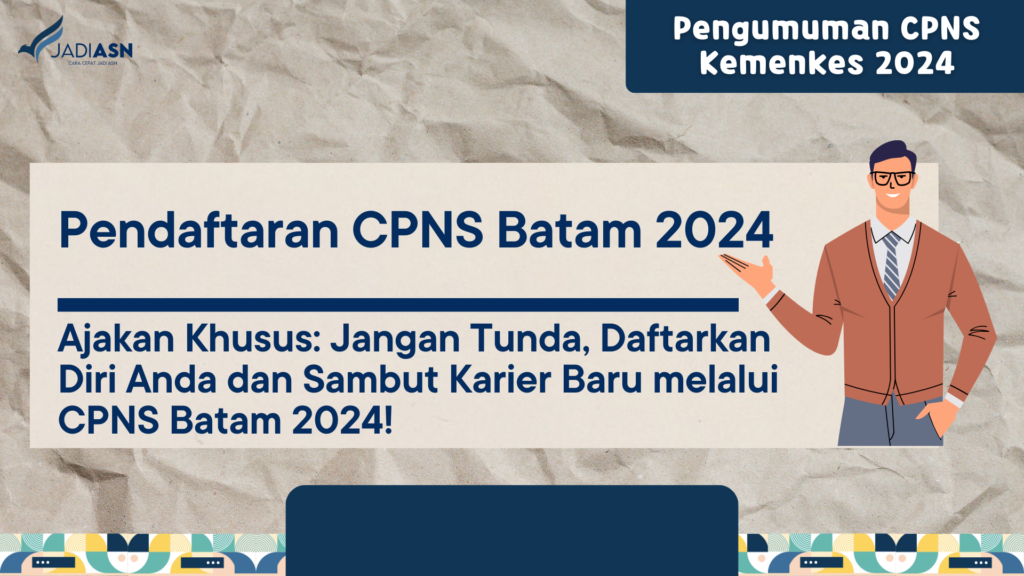 Pendaftaran CPNS Batam 2024