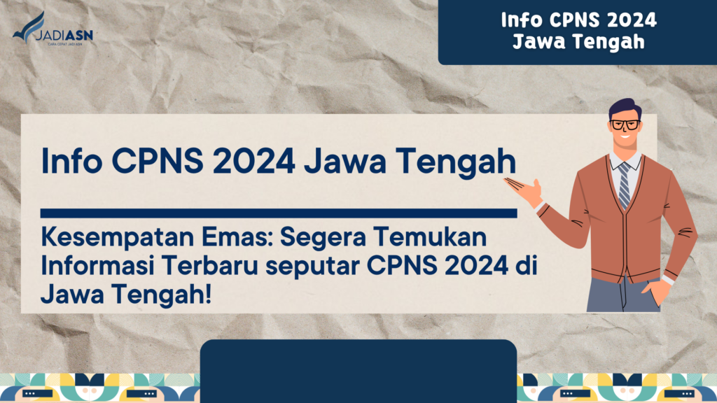 Info CPNS 2024 Jawa Tengah