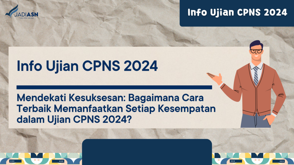 Info Ujian CPNS 2024