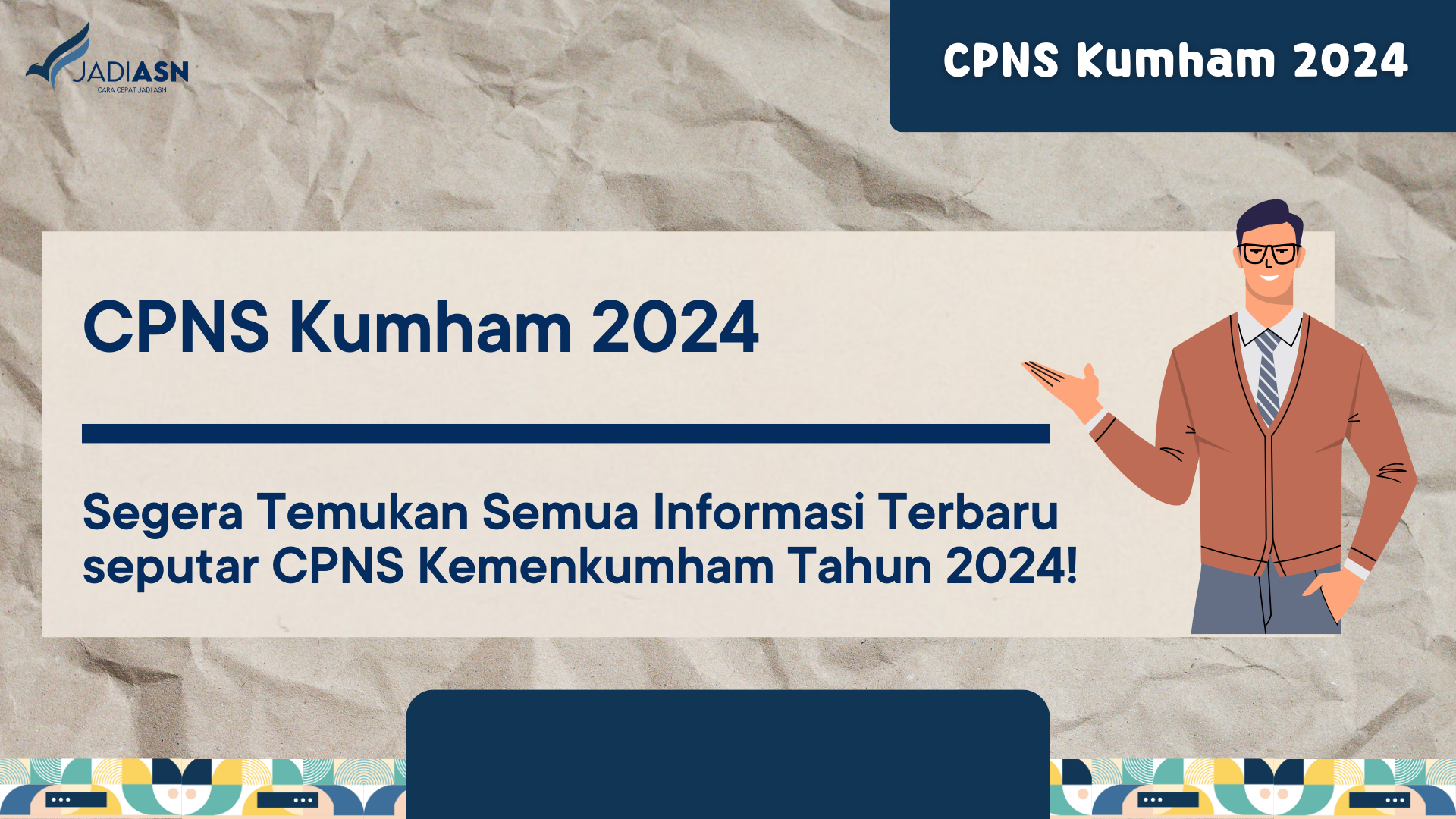 CPNS Kumham 2024 Segera Temukan Semua Informasi Terbaru seputar CPNS