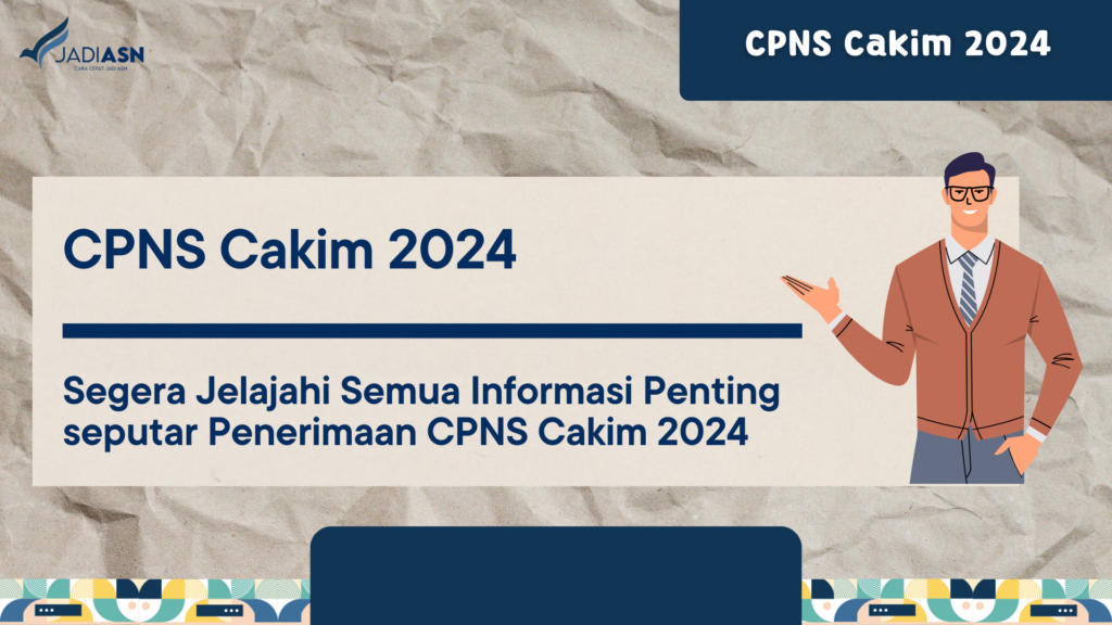 CPNS Cakim 2024