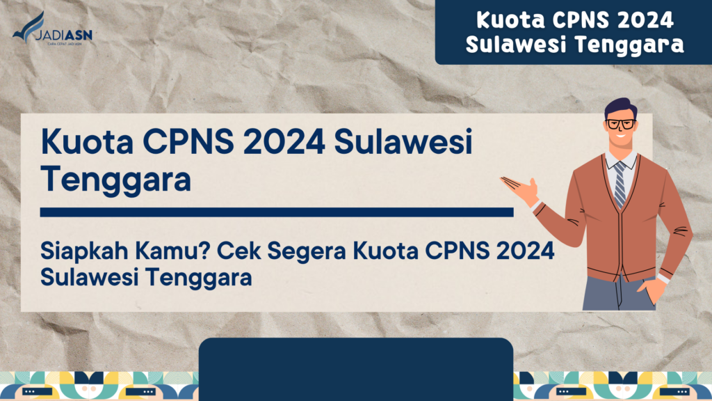 Kuota CPNS 2024 Sulawesi Tenggara