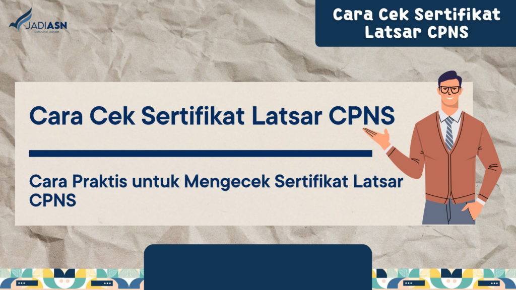 Cara Cek Sertifikat Latsar CPNS