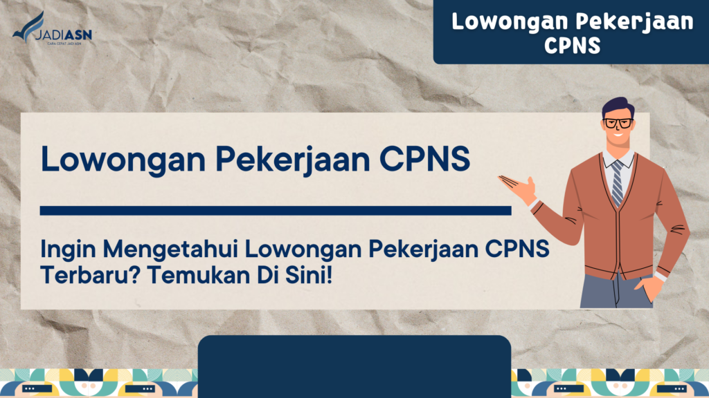 Lowongan Pekerjaan CPNS