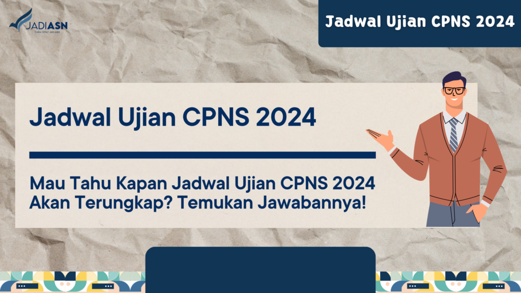 Jadwal Ujian CPNS 2024