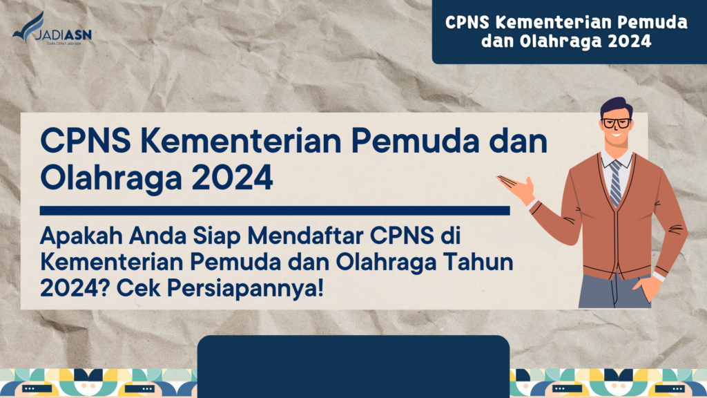 CPNS Kementerian Pemuda dan Olahraga 2024