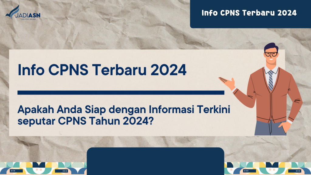 Info CPNS Terbaru 2024