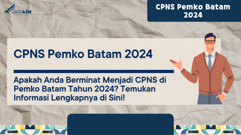 CPNS Pemko Batam 2024