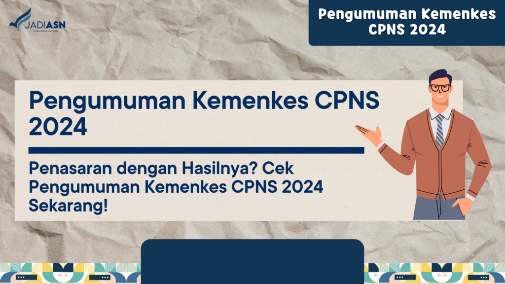 Pengumuman Kemenkes CPNS 2024