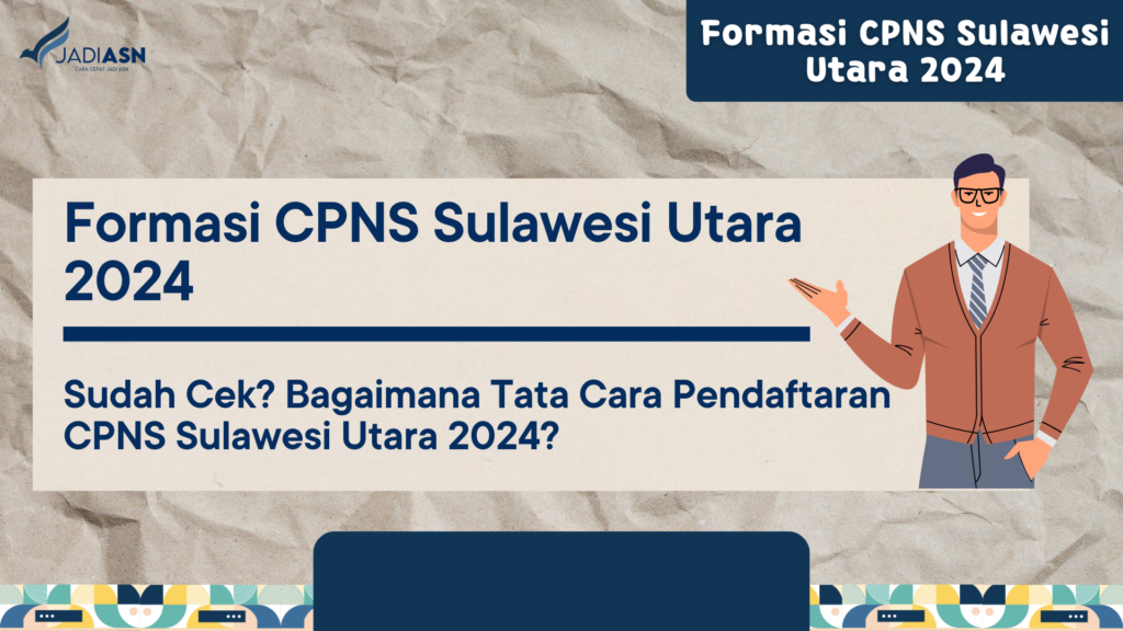 Formasi CPNS Sulawesi Utara 2024