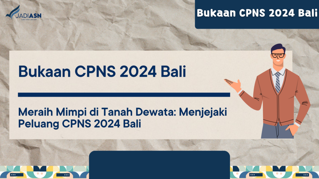 Bukaan CPNS 2024 Bali