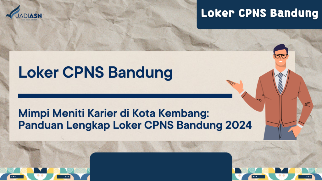 Loker CPNS Bandung