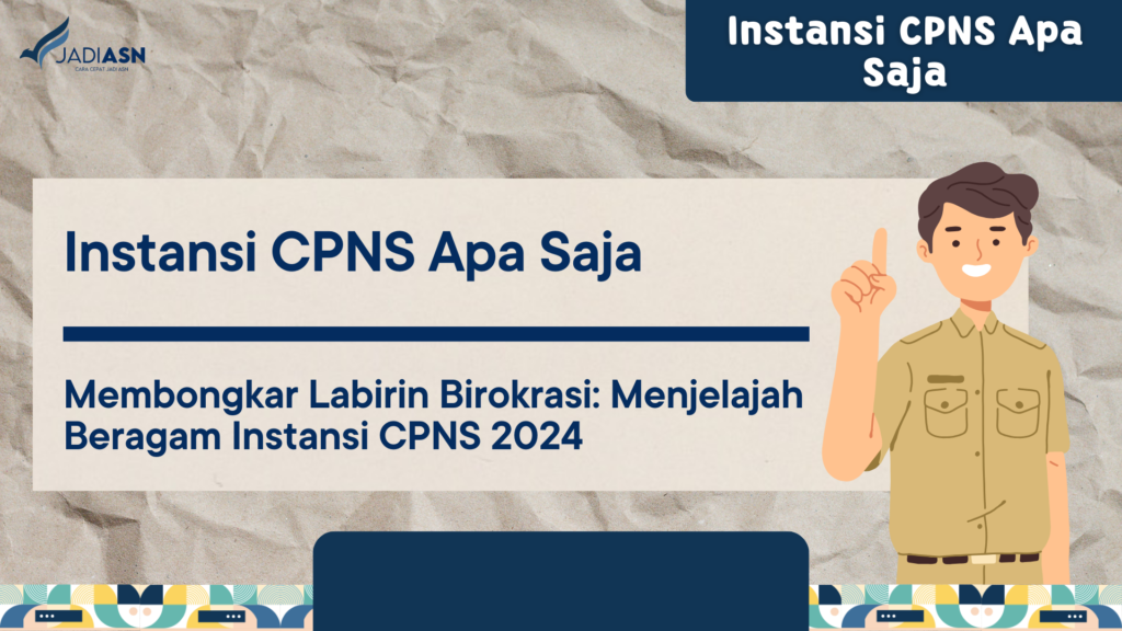 Instansi CPNS Apa Saja