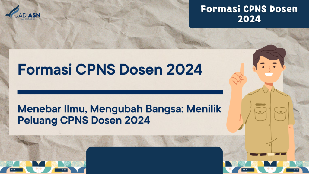 Formasi CPNS Dosen 2024