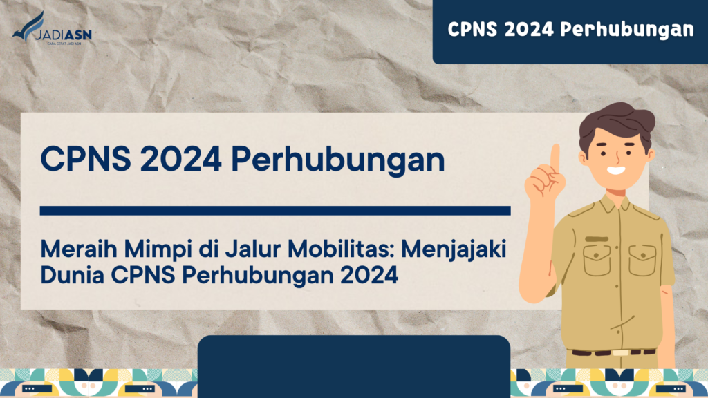 CPNS 2024 Perhubungan