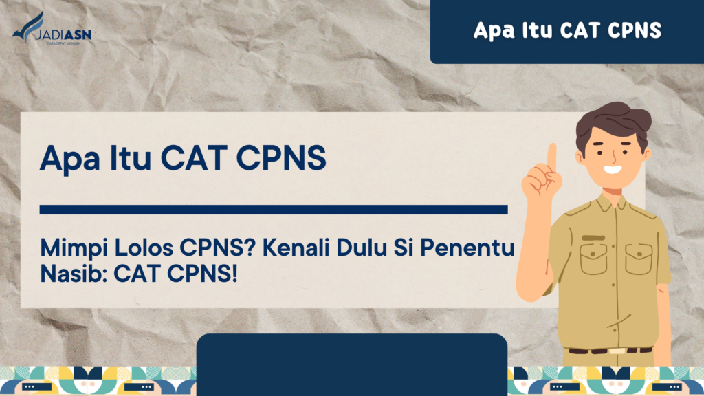 Apa Itu CAT CPNS