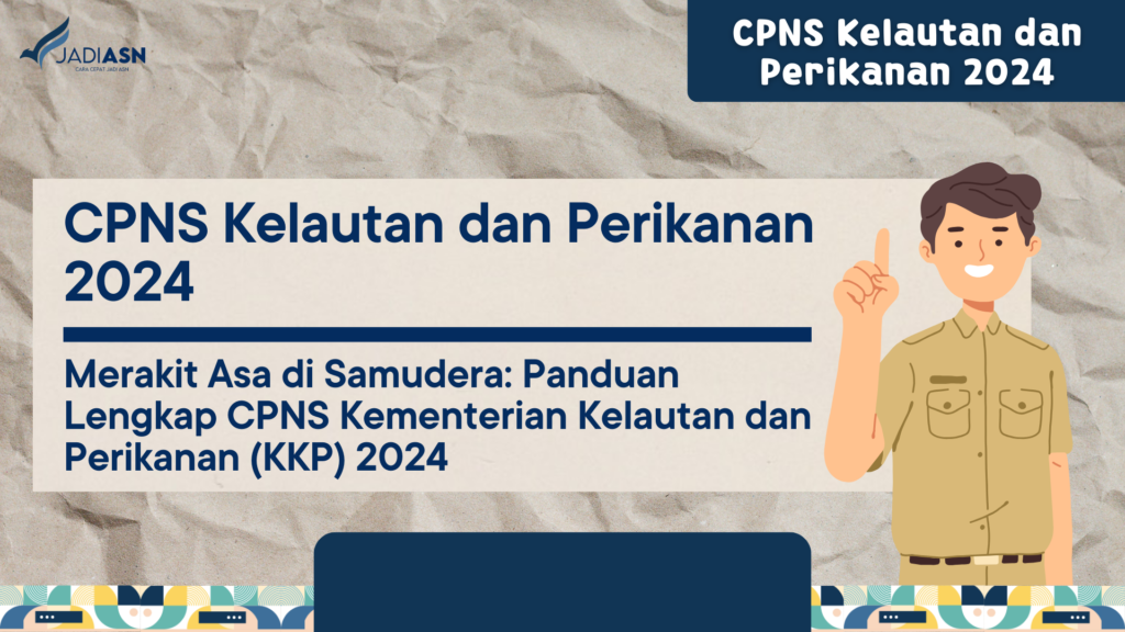 CPNS Kelautan dan Perikanan 2024