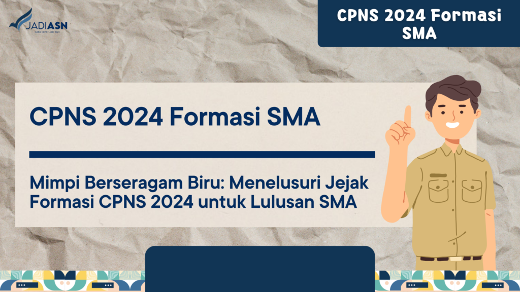 CPNS 2024 Formasi SMA