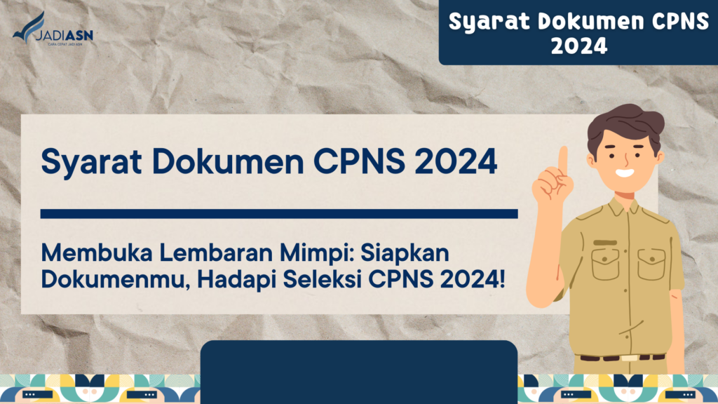 Syarat Dokumen CPNS 2024