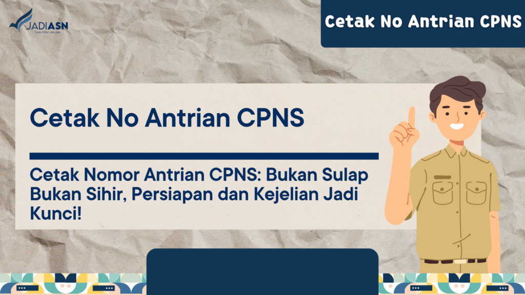 Cetak No Antrian CPNS