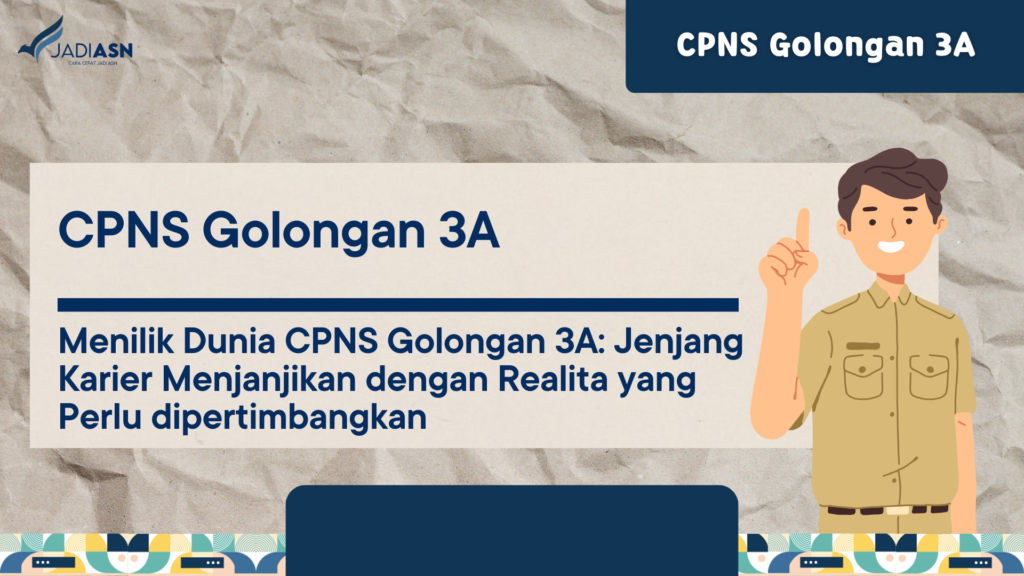 CPNS Golongan 3A