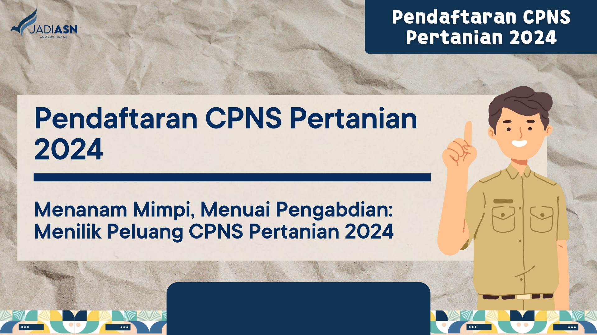 Pendaftaran CPNS Pertanian 2024 - Menanam Mimpi, Menuai Pengabdian ...