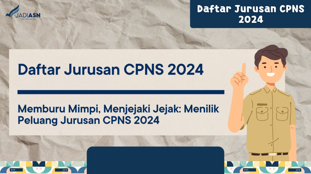 Daftar Jurusan CPNS 2024