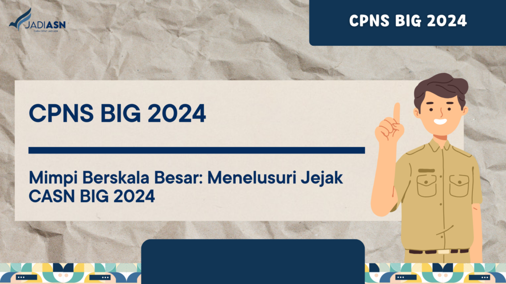 CPNS BIG 2024