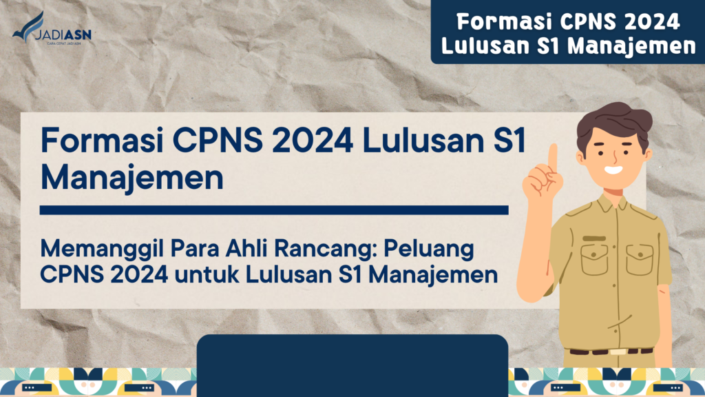 Formasi CPNS 2024 Lulusan S1 Manajemen