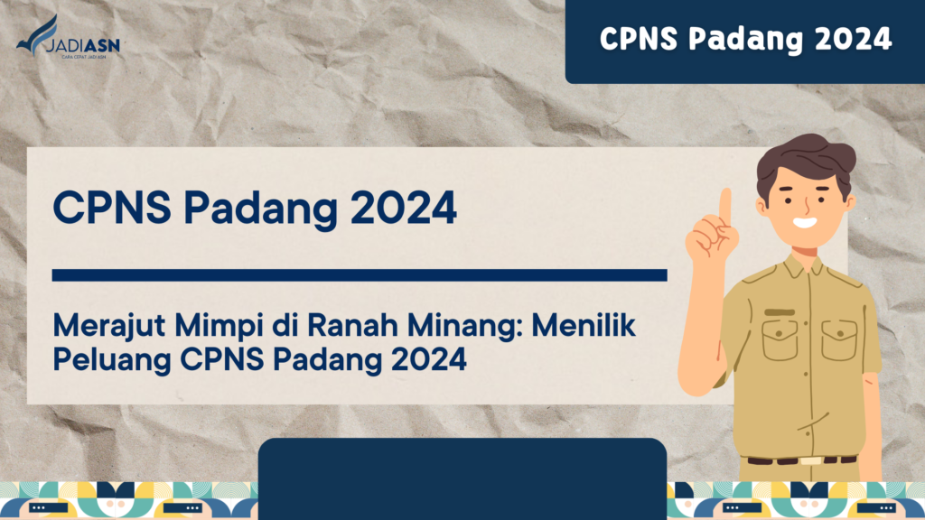 CPNS Padang 2024