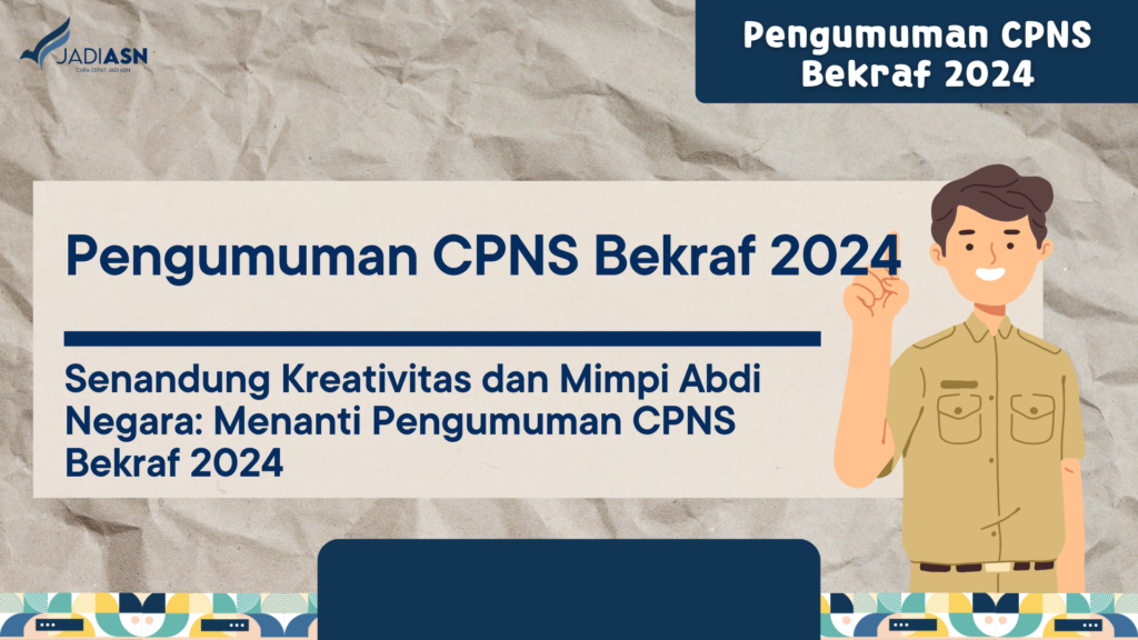 Pengumuman CPNS Bekraf 2024