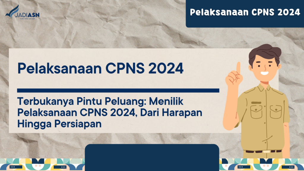 Pelaksanaan CPNS 2024