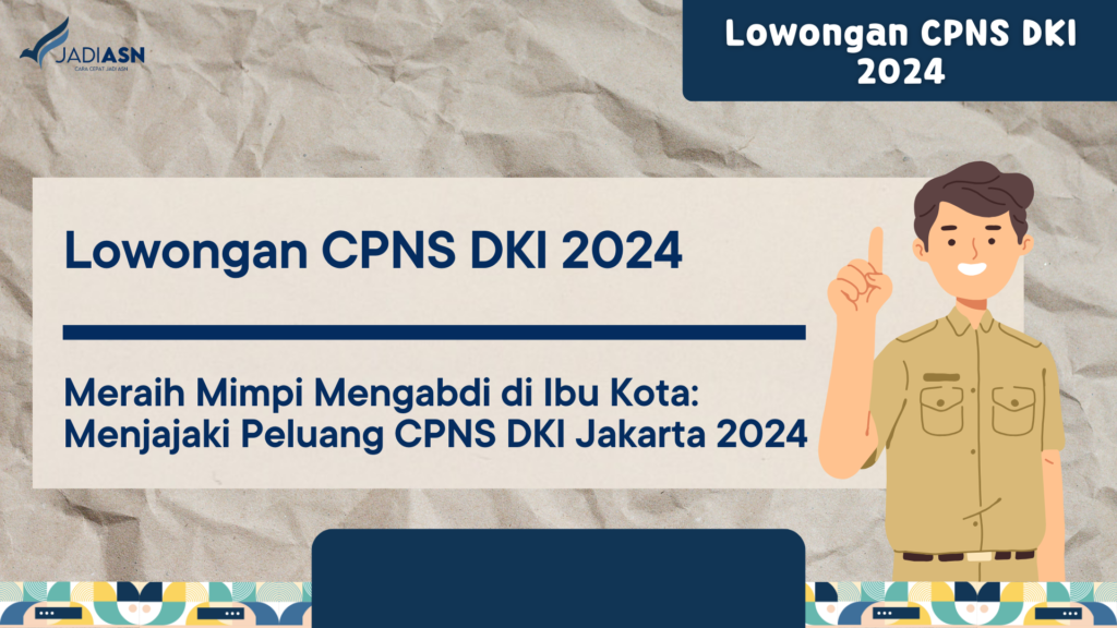 Lowongan CPNS DKI 2024