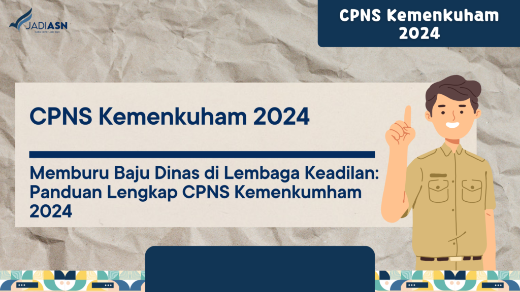 CPNS Kemenkuham 2024