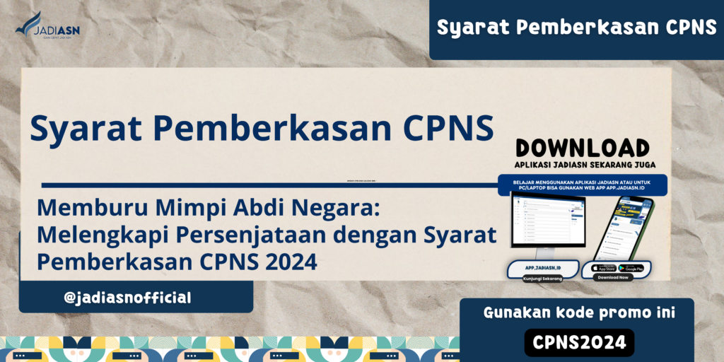 Syarat Pemberkasan CPNS