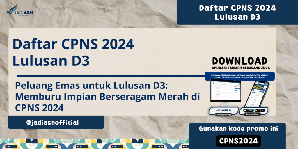 Daftar CPNS 2024 Lulusan D3