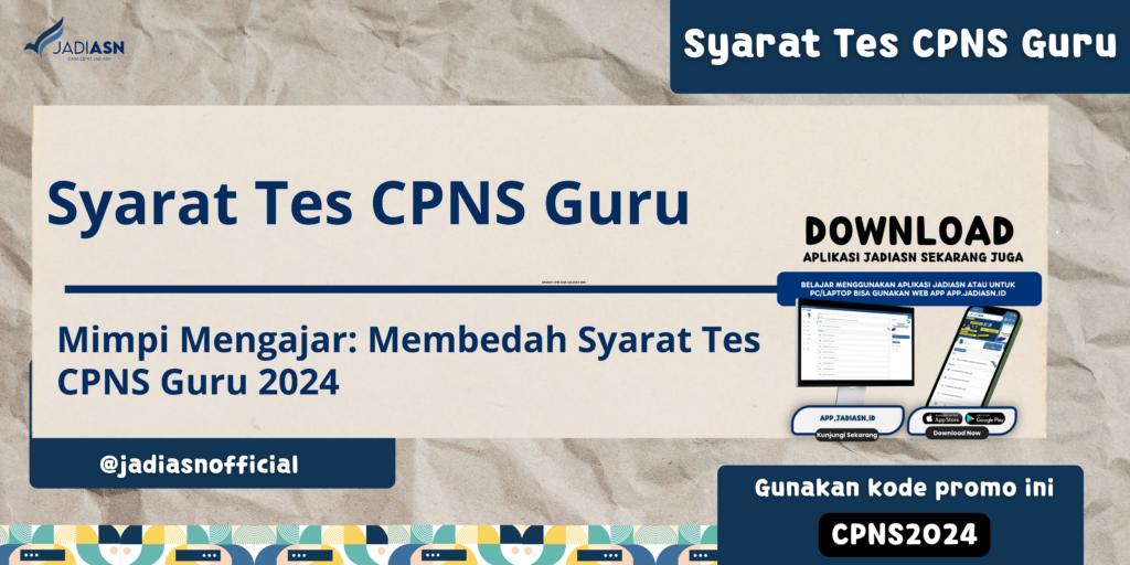 Syarat Tes CPNS Guru