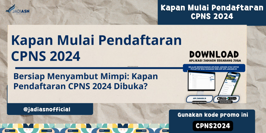 Kapan Mulai Pendaftaran CPNS 2024