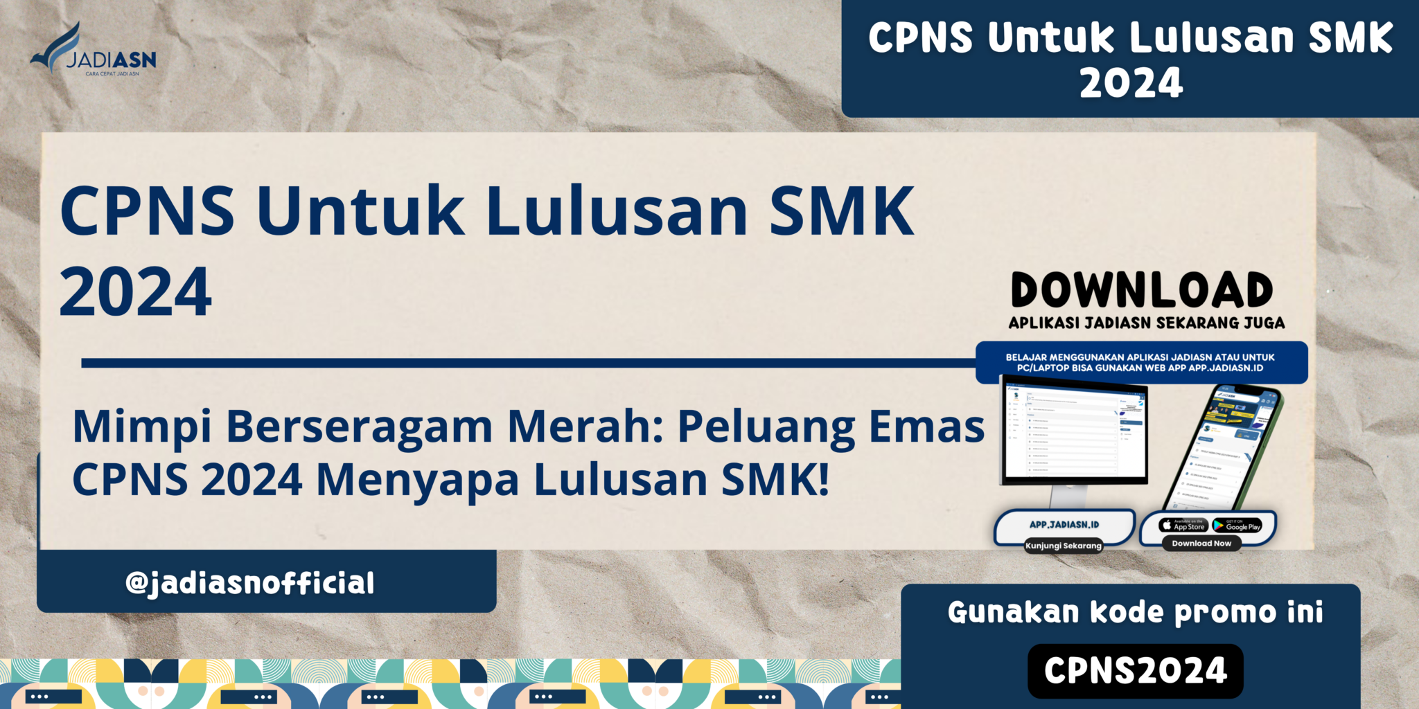 CPNS Untuk Lulusan SMK 2024 Mimpi Berseragam Merah Peluang Emas CPNS