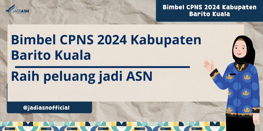 Bimbel CPNS 2024 Kabupaten Barito Kuala