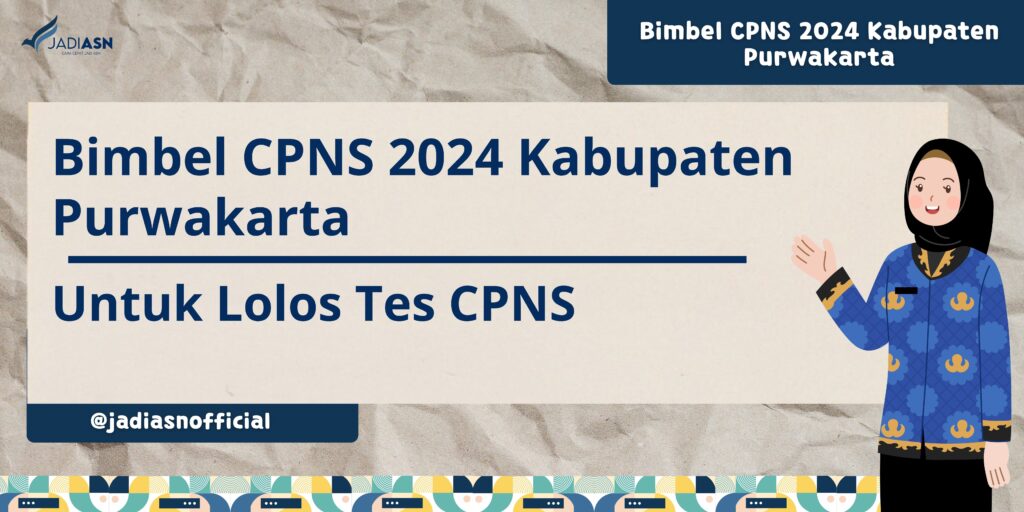 Bimbel CPNS 2024 Kabupaten Purwakarta