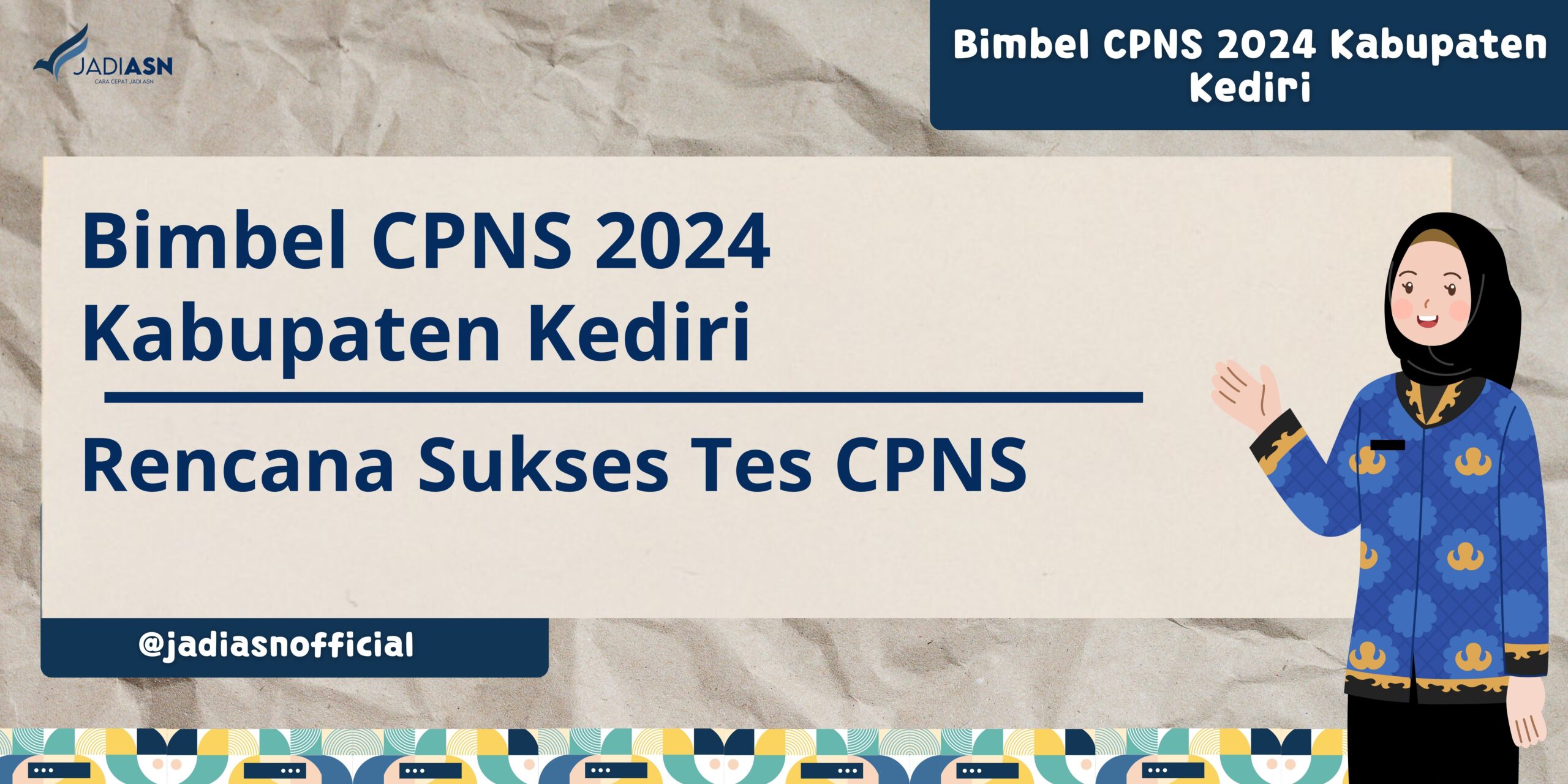 Bimbel CPNS 2024 Kabupaten Kediri - Rencana Sukses Tes CPNS