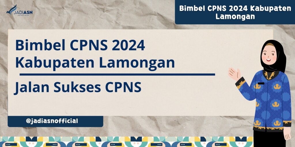 Bimbel CPNS 2024 Kabupaten Lamongan