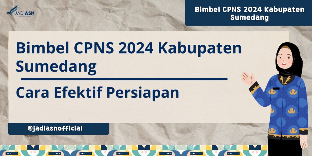 Bimbel CPNS 2024 Kabupaten Sumedang