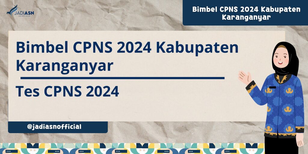 Bimbel CPNS 2024 Kabupaten Karanganyar